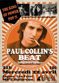 concert de Paul Collin's Beat (rock, USA) + Drugstore Spiders (rock, Brest). Le mercredi 22 avril 2015 à Brest. Finistere.  20H30